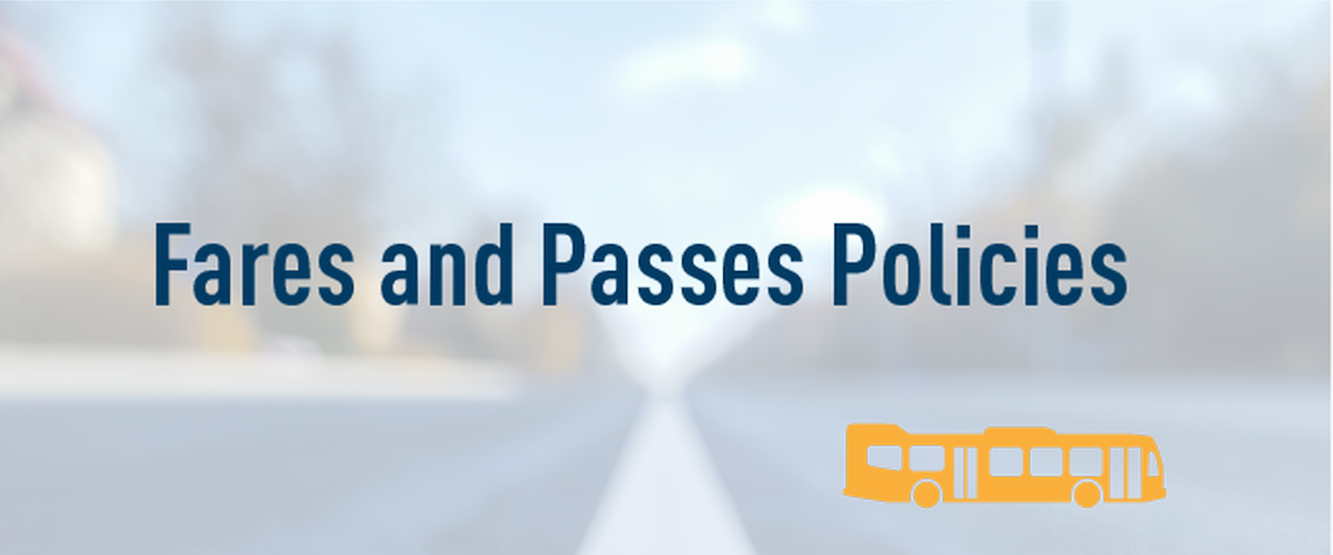 Fares and Passes Policies